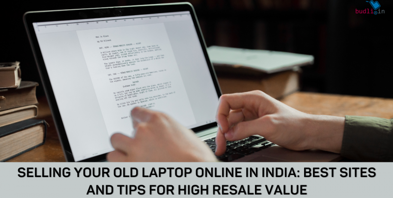 Selling Your Old Laptop Online in India_ Best Sites and Tips for High Resale Value