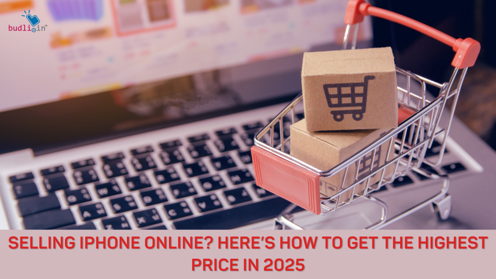 Selling iPhone Online_ HereÔÇÖs How to Get the Highest Price in 2025